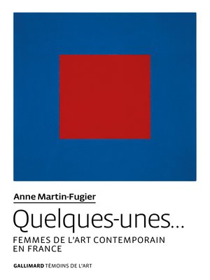 cover image of Quelques-unes... Femmes de l'art contemporain en France